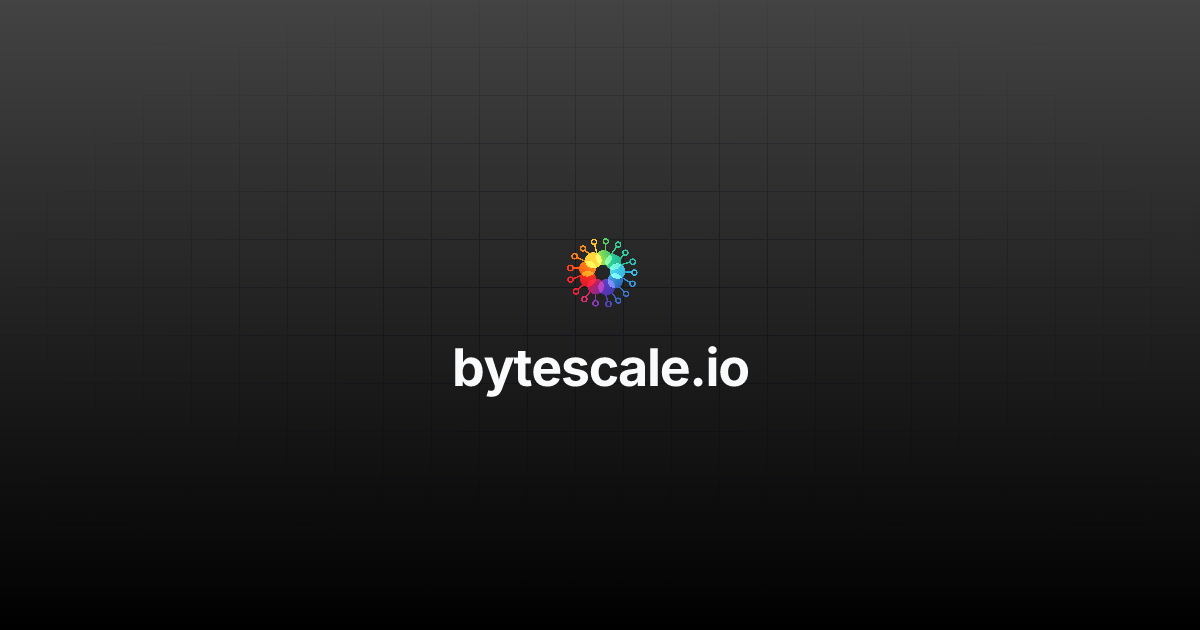 Bytescale